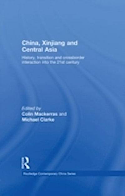 China, Xinjiang and Central Asia