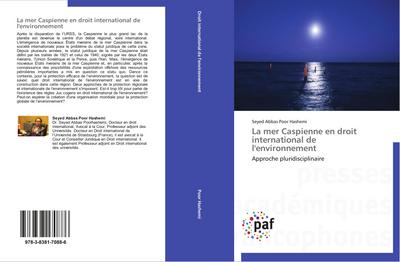 La mer Caspienne en droit international de l’environnement
