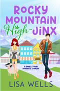 Rocky Mountain High-Jinx