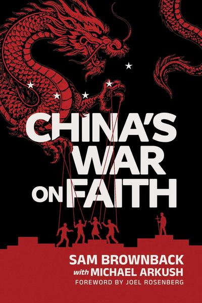 China’s War on Faith