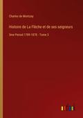 Histoire de La Flèche et de ses seigneurs
