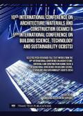 10th Int. Conf. on Architecture, Materials and Construction (ICAMC) & 5th Int. Conf. on Building Science, Technology and Sustainability (ICBSTS)