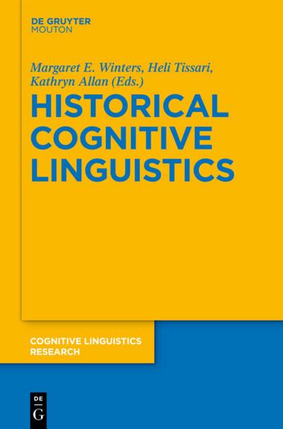 Historical Cognitive Linguistics
