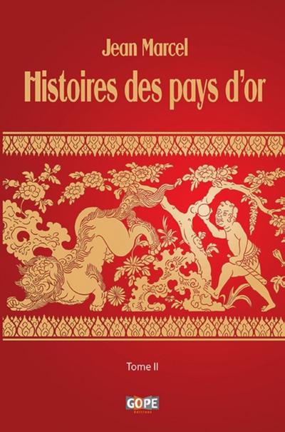 Histoires des pays d’or