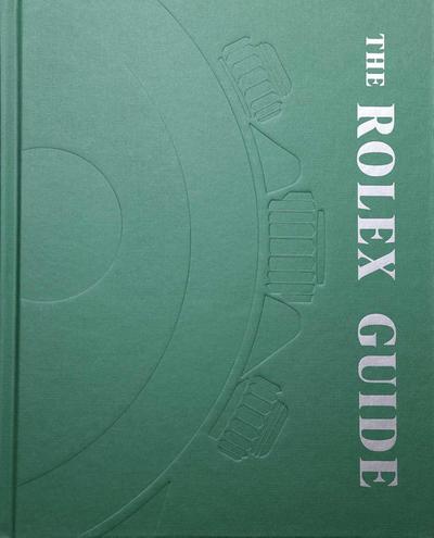 The Rolex Guide