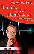 Bin ich, wenn ich nicht mehr bin?
