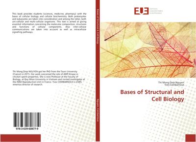 Bases of Structural and Cell Biology
