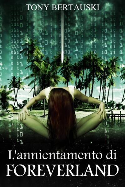 L’annientamento Di Foreverland