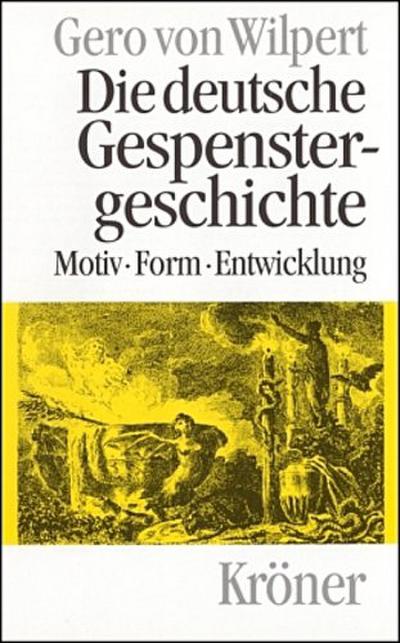 Die deutsche Gespenstergeschichte
