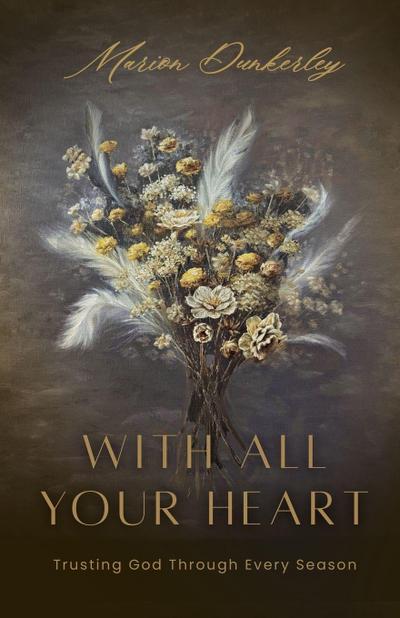 With All Your Heart