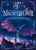 Nachtsilber - Die Dunkle Drachenhüterin
