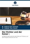Der Richter und der Kaiser :