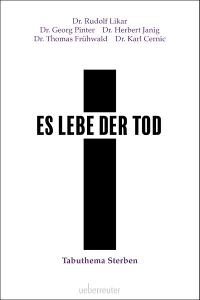 Es lebe der Tod