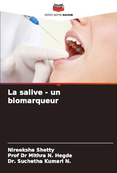 La salive - un biomarqueur
