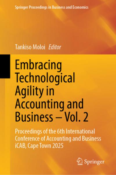 Embracing Technological Agility in Accounting and Business - Vol. 2