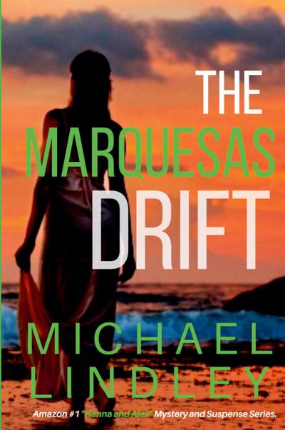 The Marquesas Drift