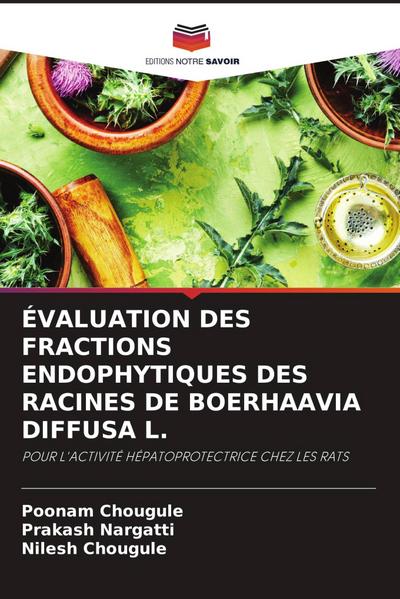 ÉVALUATION DES FRACTIONS ENDOPHYTIQUES DES RACINES DE BOERHAAVIA DIFFUSA L.