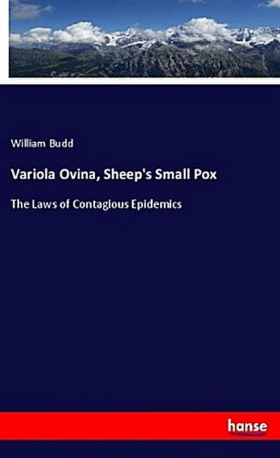 Variola Ovina, Sheep’s Small Pox