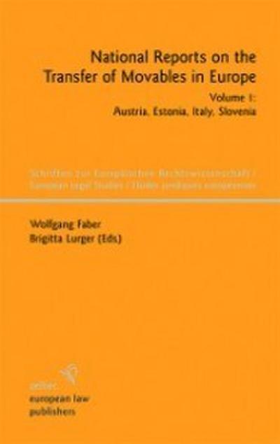 National Reports on the Transfer of Movables in Europe