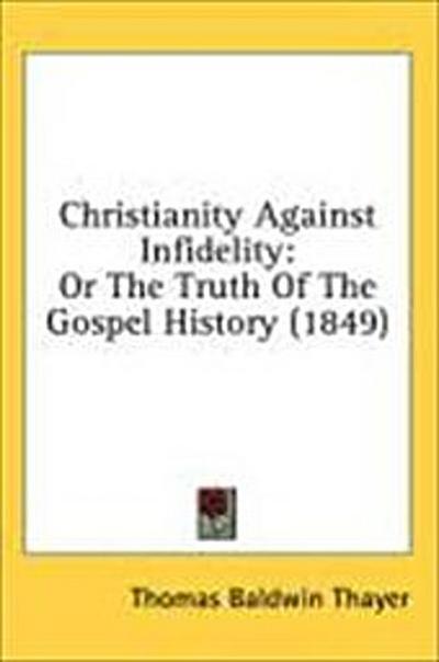Christianity Against Infidelity