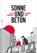 Sonne und Beton - Die Graphic Novel