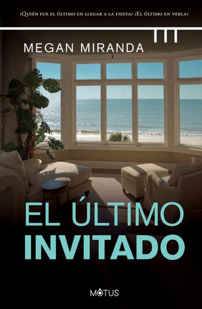 El último invitado