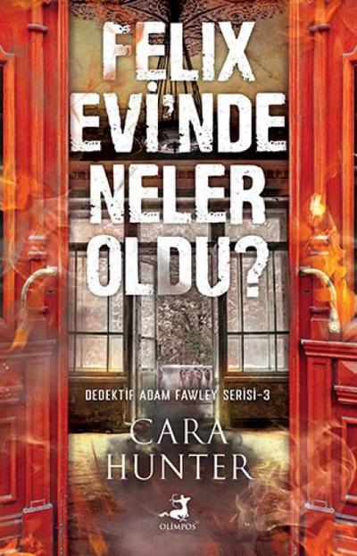 Felix Evinde Neler Oldu