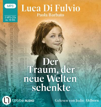 Der Traum, der neue Welten schenkte
