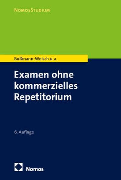 Examen ohne kommerzielles Repetitorium