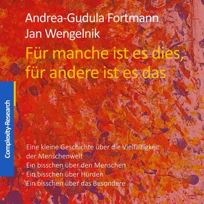 Für manche ist es dies, für andere ist es das