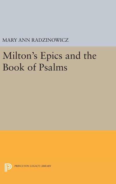 Milton’s Epics and the Book of Psalms
