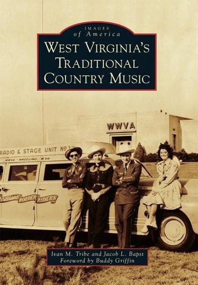 West Virginia’s Traditional Country Music