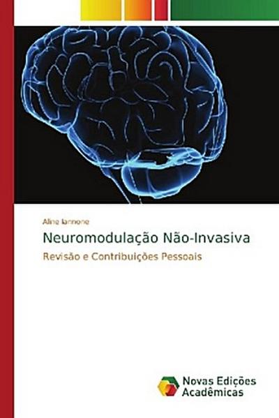 Neuromodulação Não-Invasiva - Aline Iannone
