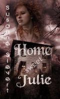 Home sweet Julie