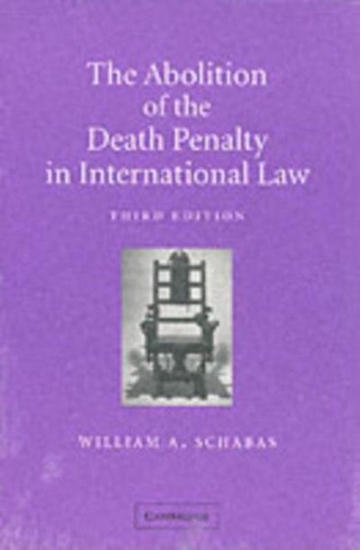 Abolition of the Death Penalty in International Law