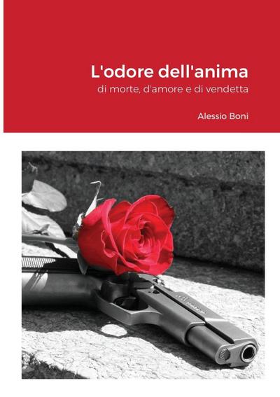 L’odore dell’anima
