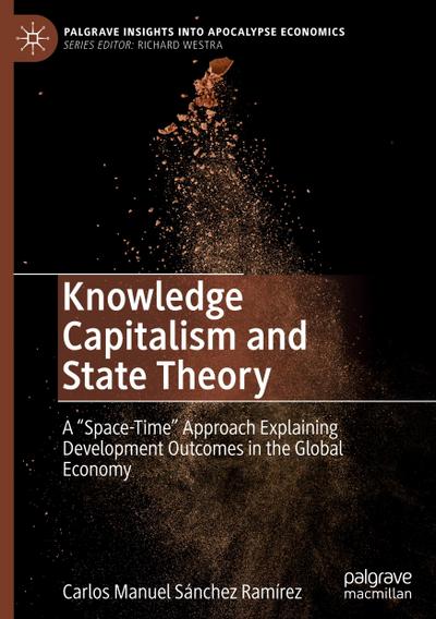 Knowledge Capitalism and State Theory