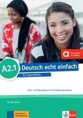 Deutsch echt einfach A2.1