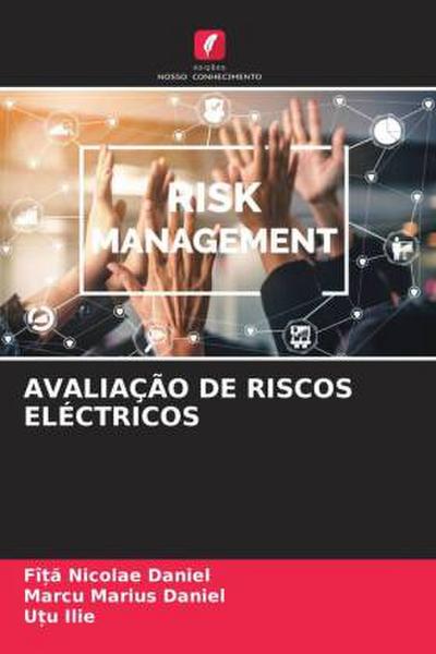 AVALIAÇÃO DE RISCOS ELÉCTRICOS