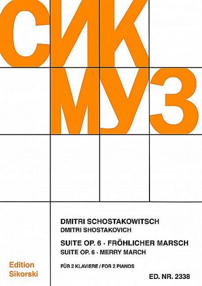 Suite op.6  und  Fröhlicher Marschfür 2 Klaviere