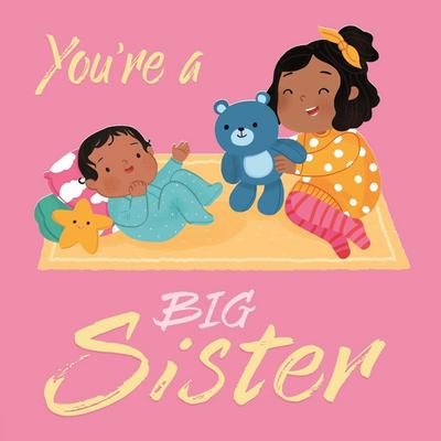 You’re a Big Sister