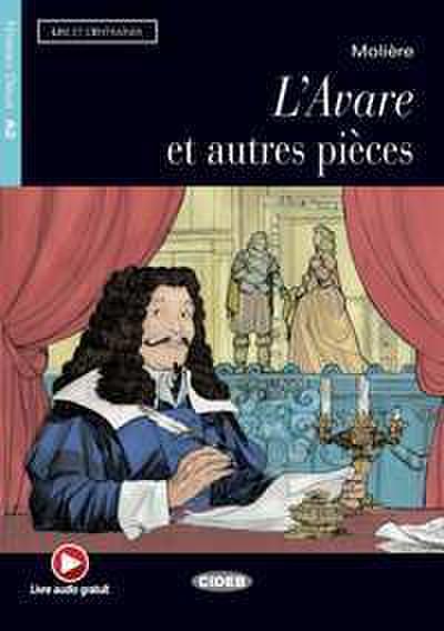 LAvare et autres pièces