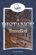 A Distance Travelled (History Comes to Life, #4)