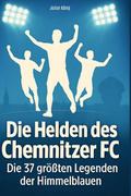 Die Helden des Chemnitzer FC