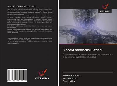 Discoid meniscus u dzieci
