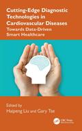 Cutting-Edge Diagnostic Technologies in Cardiovascular Diseases