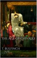 The Age of Chivalry
