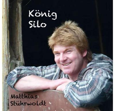 Stührwoldt, M: König Silo