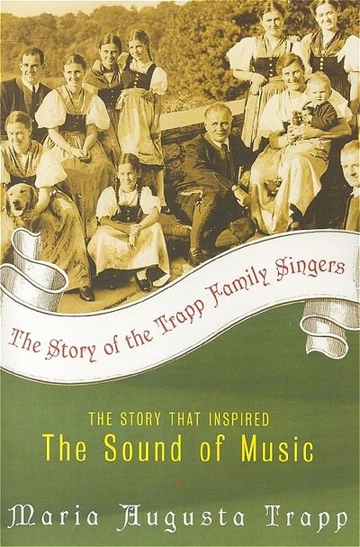 The Story of the Trapp Family Singers