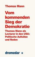Vom kommenden Sieg der Demokratie